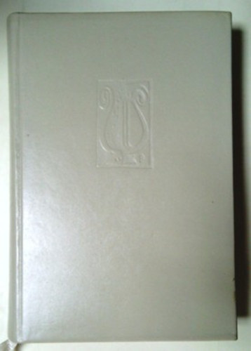 Kosztolányi Dezső - Idegen költők - Összegyűjtött műfordítások