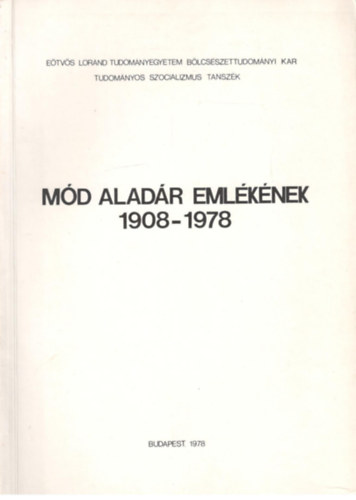 Md Aladr emlknek 1908-1978