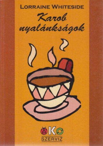 Lorraine Whiteside - Karob nyalánkságok