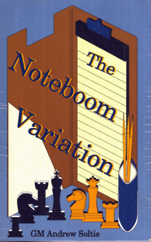 Andrew Soltis - The Noteboom Variation