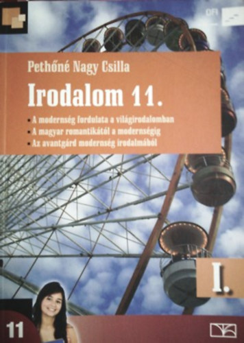 Pethn Nagy Csilla - Irodalom 11. I. ktet