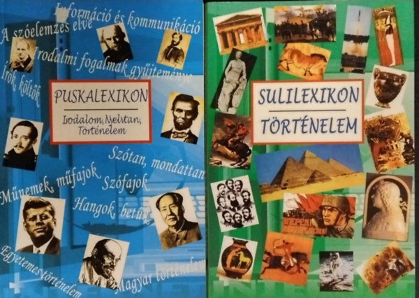 Szerkesztő Számadó László Pintyéné - Krucsó Mária - Tóth Dóra - Jámbor Mariann - Labancz László - Puskalexikon (Irodalom, Nyelvtan, Történelem) + Sulilexikon (Történelem)