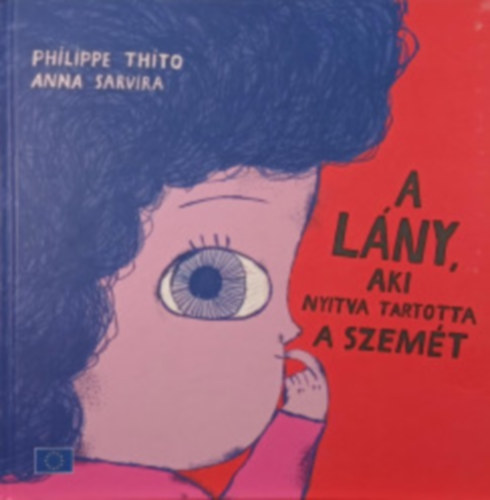 Philippe Thito - A lny, aki nyitva tartotta a szemt