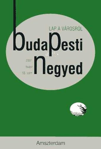 Budapesti negyed 55. szm - Amszterdam (2007. tavasz)