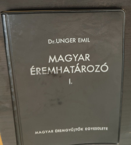 Dr. Unger Emil - Magyar remhatroz I.