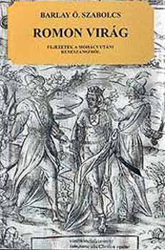 Barlay �. Szabolcs - Romon vir�g