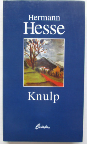 Hermann Hesse - Knulp