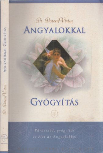 Doreen Virtue - Angyalokkal gygyts