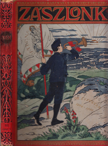 Zszlnk III. vfolyam 1904-1905 (Teljes vfolyam)