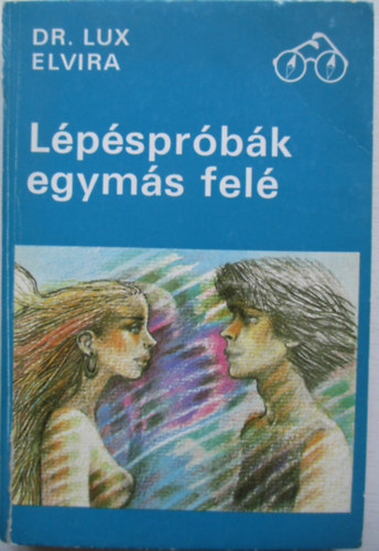 Lux Elvira - Lpsprbk egyms fel