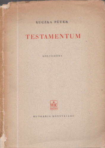 Kuczka P�ter - Testamentum