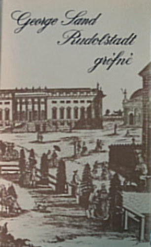 George Sand - Rudolstadt gr�fn�