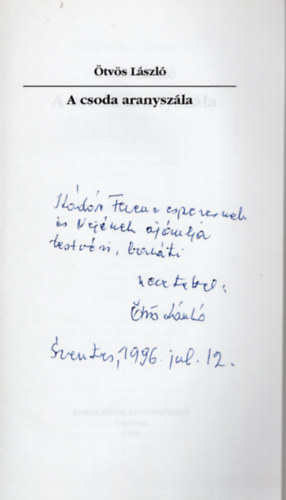 �tv�s L�szl� - A csoda aranysz�la--dedik�lt