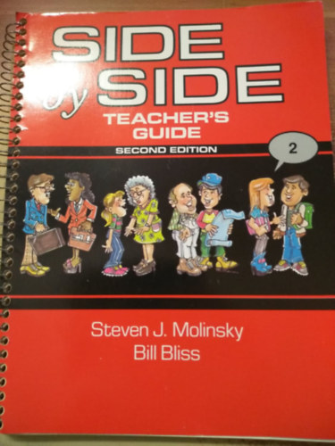 Steven J. Molinsky - Bill Bliss - Side by Side: Teacher's Guide 2