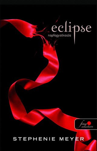 Stephenie Meyer - Eclipse - Napfogyatkoz�s