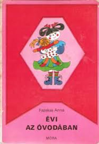 Fazekas Anna - �vi az �vod�ban (Keresg�l�k�nyv)