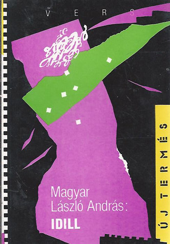 Magyar L�szl� Andr�s - Idill