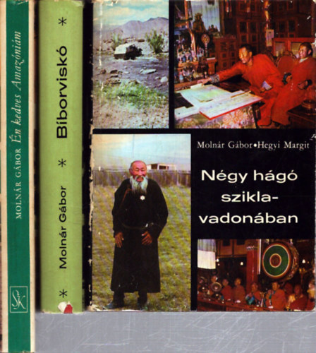 Hegyi Margit Molnár Gábor - 3 db Molnár Gábor kötet: Bíborviskó - Négy hágó sziklavadonában - Én kedves Amazóniám