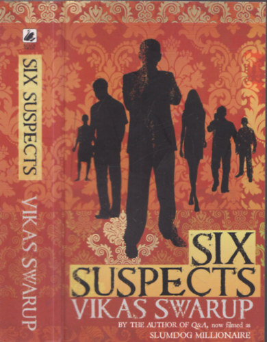 Vikas Swarup - Six suspects
