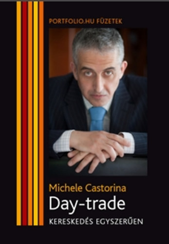 Michele Castorina - Day-trade - kereskeds egyszeren