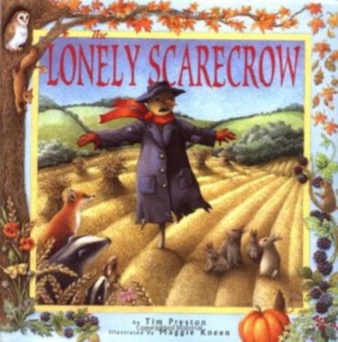 Tim Preston - The Lonely Scarecrow