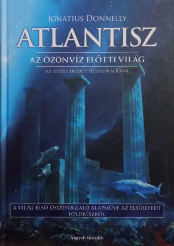Ignatius Donnelly - Atlantisz - Az znvz eltti vilg