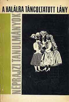 Krza Ildik - A hallra tncoltatott lny