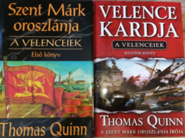 Thomas Quinn - A velenceiek 1-2. (Szent M�rk oroszl�nja, Velence kardja)