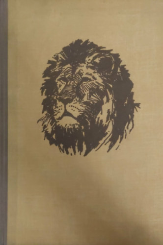 Kittenberger Kálmán - Kelet-Afrika vadonjaiban