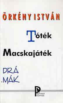 Örkény István - Tóték-Macskajáték