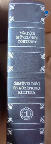 Domanovszky S�ndor  (szerk.) - �sm�velts�g �s k�z�pkori kult�ra (magyar m�vel�d�st�rt�net I.)