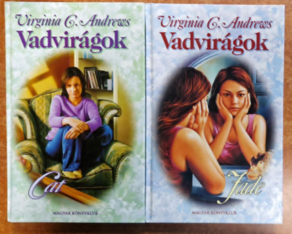 Virginia C. Andrews - Vadvirágok-sorozat (2 db): Jade; Cat