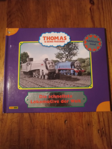 T�bb szerz� - Thomas & seine Freunde Die schnellste Lokomotive der Welt