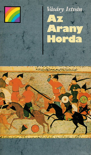 V�s�ry Istv�n - Az arany horda