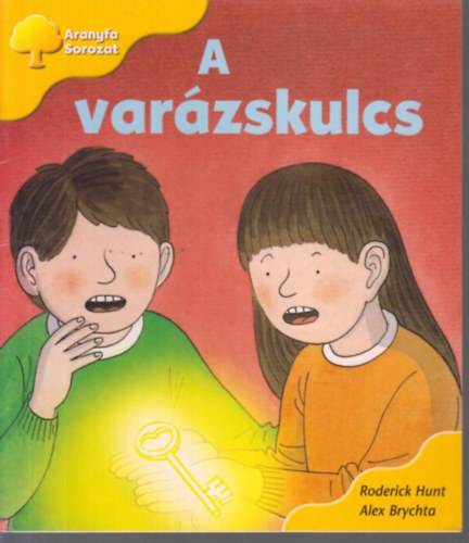 Roderick Hunt - A var�zskulcs