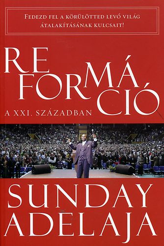 Sunday Adelaja - Reformci a XXI. szzadban