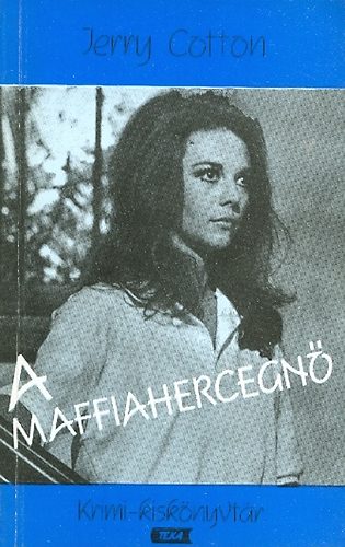 Jerry Cotton - A maffiahercegn�