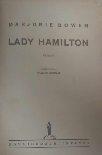 Marjorie Bowen - Lady Hamilton