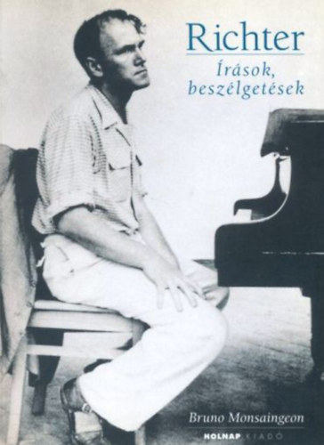 Bruno Monsaingeon - Richter - rsok, beszlgetsek