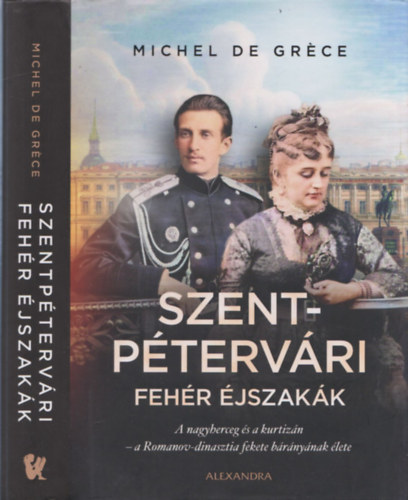 Michel de Grece - Szentpétervári fehér éjszakák