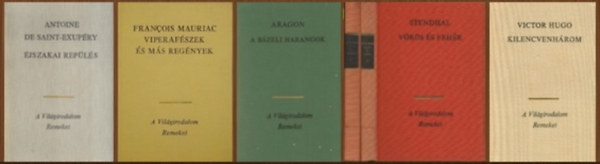 Francois Mauriac, Louis Aragon, Stendhal, Victor Hugo Antoine de Saint-Exup�ry - 5 db-os k�nyvcsomag (6 k�tet) A vil�girodalom remekei sorozatb�l (Francia �r�k): �jszakai rep�l�s / Viperaf�szek �s m�s reg�nyek / A b�zeli harangok / V�r�s �s feh�r - Lucien Leuwen I-II. / Kilencvenh�rom