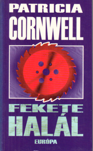 Patricia Cornwell - Fekete hall