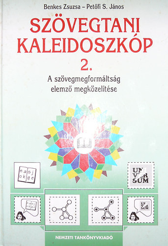 Benkes Zsuzsa-Pet�fi S. J�nos - Sz�vegtani kaleidoszk�p 2.