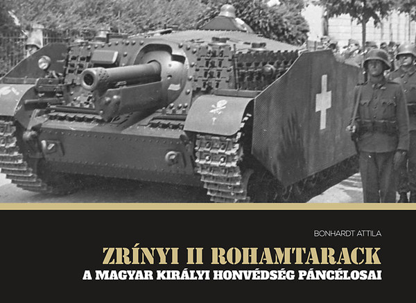 Bonhardt Attila - Zr�nyi II rohamtarack