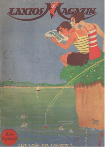 Lantos Magazin I. �vfolyam 9. sz�m, 1929. augusztus 1.