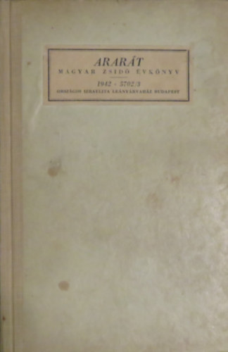 Koml�s Alad�r - Arar�t (Magyar zsid� �vk�nyv 1942-5702/3)