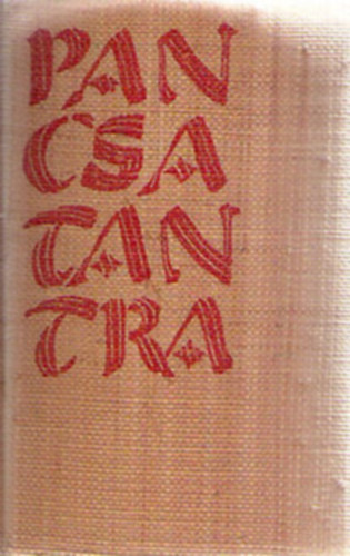 Pancsatantra azaz �t�s k�nyv... Sz�mozott p�ld�ny!