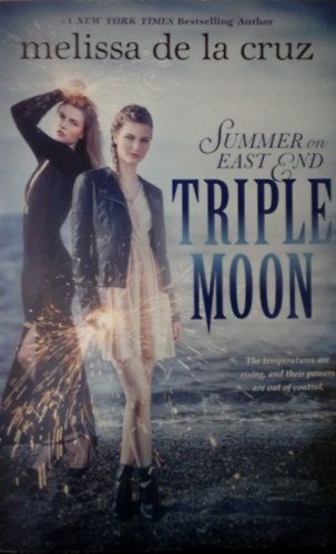 Melissa de la Cruz - Triple Moon - Summer on East End