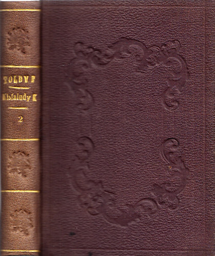 Toldy Ferencz  (szerk) - Kisfaludy K�roly minden munk�i II.