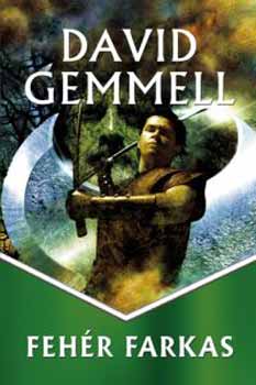 David Gemmell - Fehr farkas